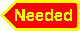 Needed Needed